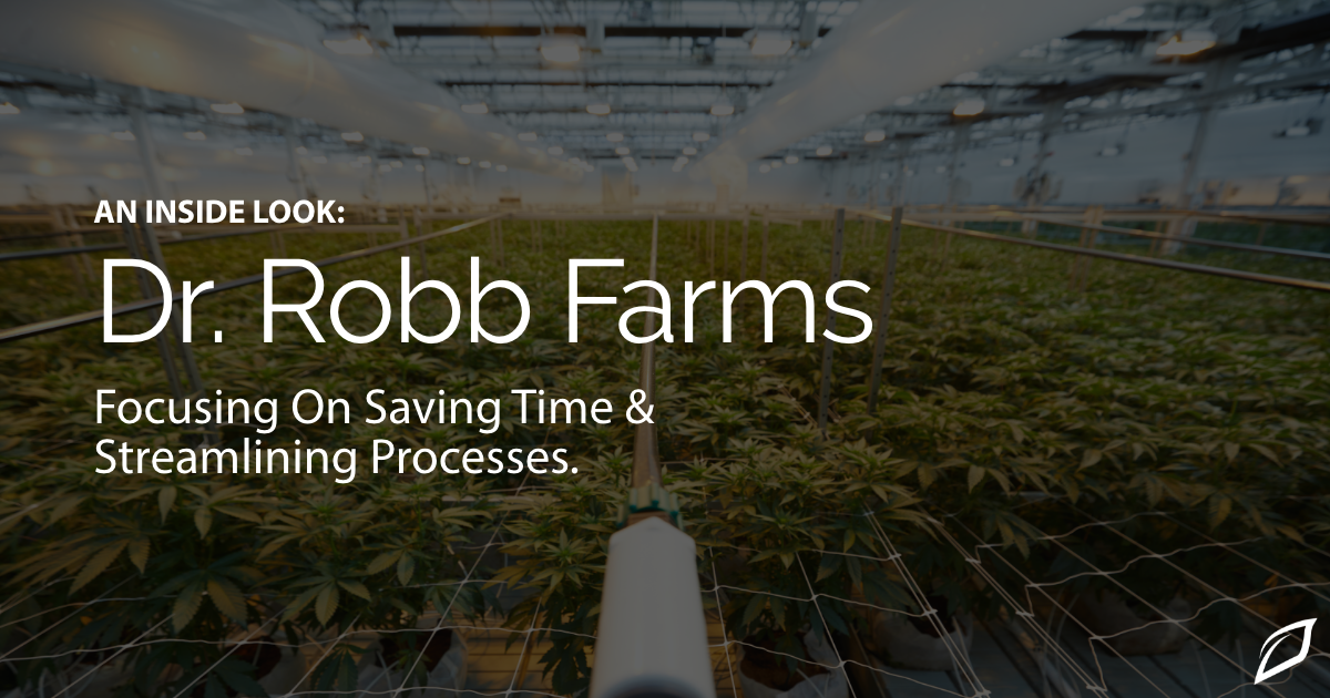 An Inside Look: Dr. Robb Farms Saving Time & Streamlining Processes