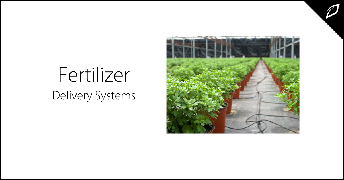 Fertilizer Delivery Systems