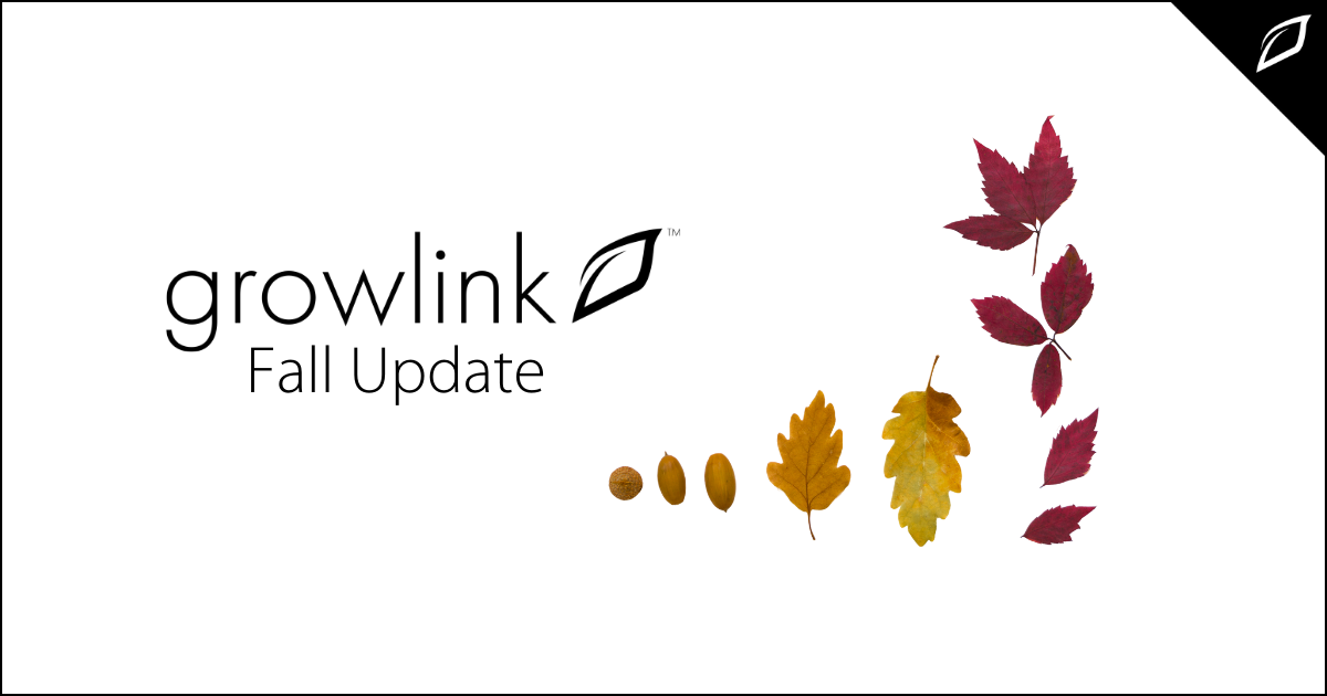 Growlink Fall Update